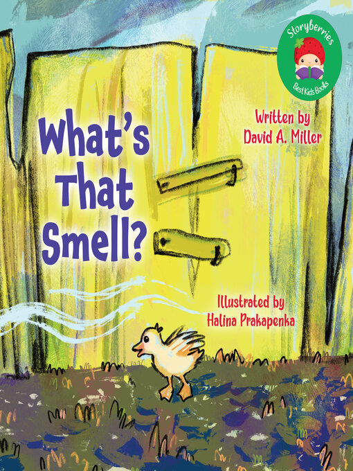 Title details for What's That Smell? by David A. Miller - Wait list